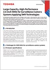 Toshiba Review (Vol.76, No.6, November 2021) Large-Capacity, High-Performance 3.5-inch HDDs for Surveillance Camera Systems Applying SMR Technologies