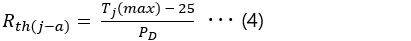 𝑅(𝑡ℎ(𝑗−𝑎)) = (𝑇𝑗(𝑚𝑎𝑥) − 25) / 𝑃𝐷 ･･･(4)